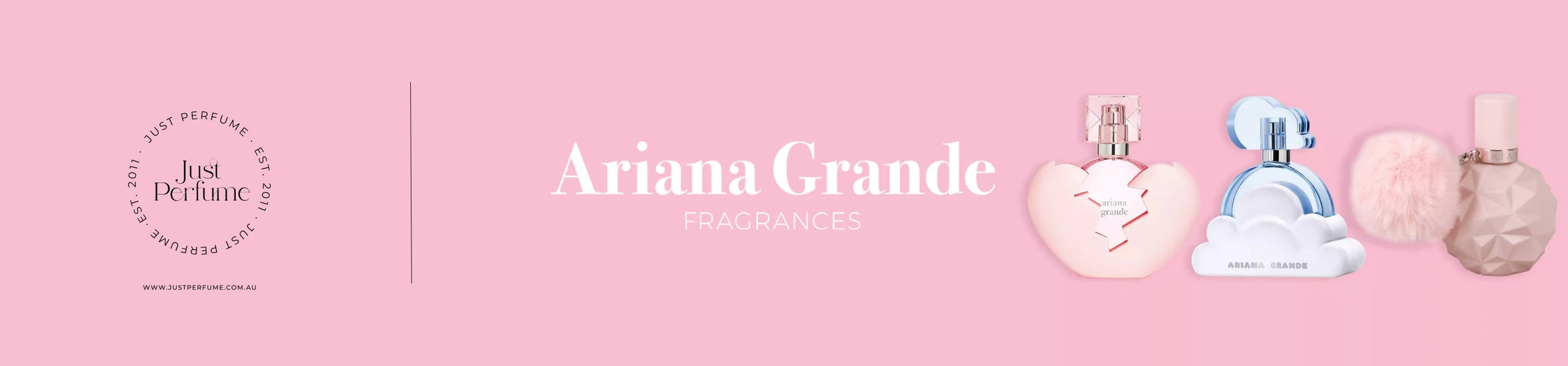 Ariana Grande Women - Just Perfume