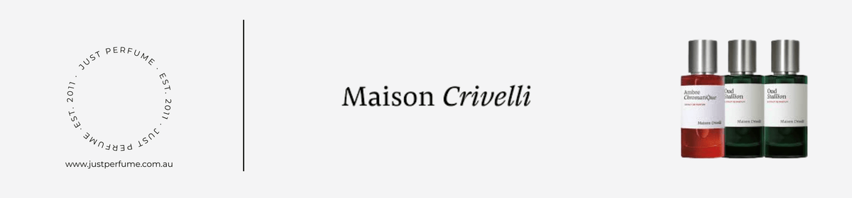 Maison Crivelli Women - Just Perfume