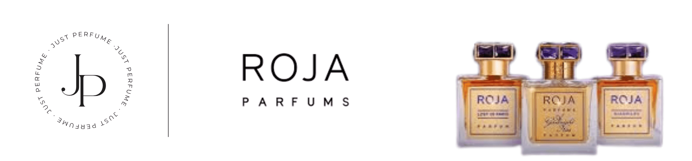 Roja Parfums - Just Perfume